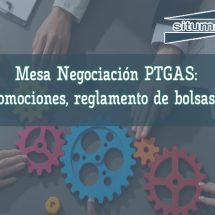 #situmaPAS #mesaNegociaciónPTGAS #promociones #reglamentoBolsas #tomaPosesiónFuncionarios #actoIncorporaciónPTGASLaboral