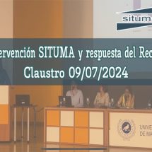 Intervención SITUMA y respuesta Rector. Claustro 09/07/2024