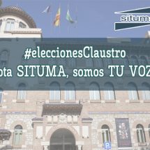 #eleccionesClaustro – Vota SITUMA, somos TU VOZ