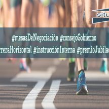 #situmaPAS #mesasDeNegociación #consejoGobierno #carreraHorizontal #instrucciónInterna #premioJubilación#situmaPAS