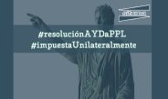 #situmaPDI #resoluciónAYDaPPL #impuestaUnilateralmente