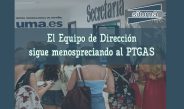 El Equipo de Dirección sigue menospreciando al PTGAS