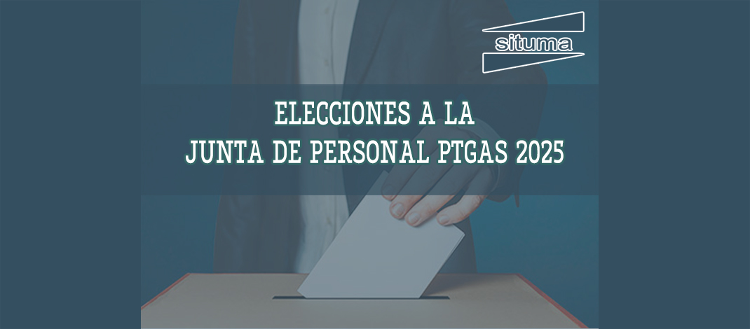 ELECCIONES A LA JUNTA DE PERSONAL PTGAS 2025