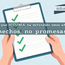 Lo que SITUMA ha defendido estos años: hechos, no promesas