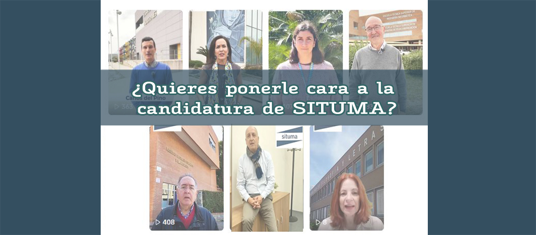 ¿Quieres ponerle cara a la candidatura de SITUMA?