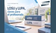Taller informativo: LOSU y LUPA, claves para el profesorado